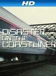 Disaster On The Coastliner