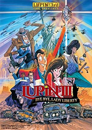 Lupin The Third: Bye Bye, Lady Liberty