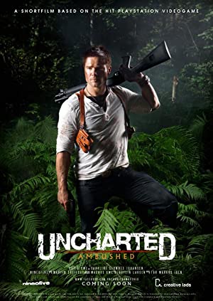 Uncharted: Ambushed, Fan Film