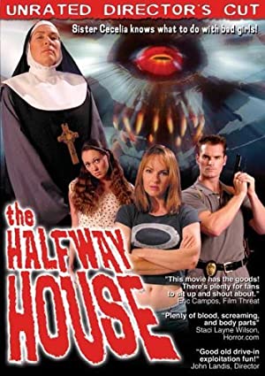 The Halfway House 2004