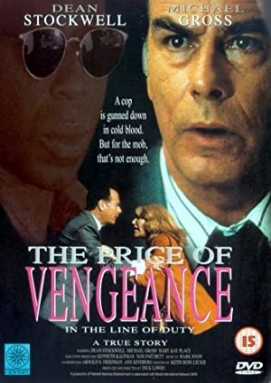 In The Line Of Duty: The Price Of Vengeance