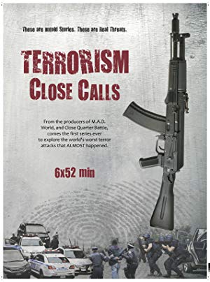 Terrorism Close Calls: Season 1