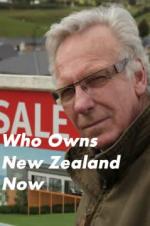Who Owns New Zealand Now?